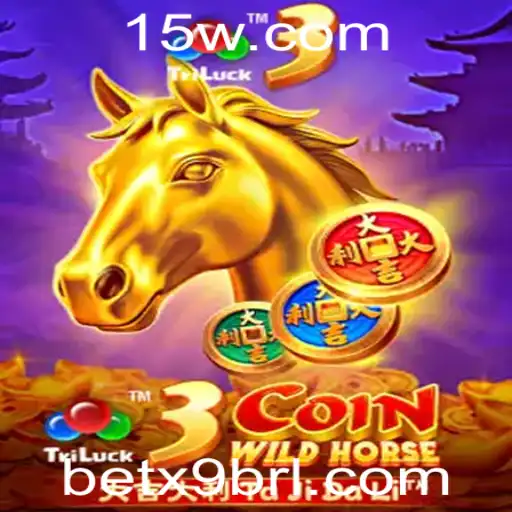 Descubra o Fascinante Mundo do '3CoinWildHorse' e a Estratégia 'bet x9'