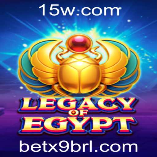 Explorando o Fascinante Jogo LegacyOfEgypt e a Estratégia Bet x9